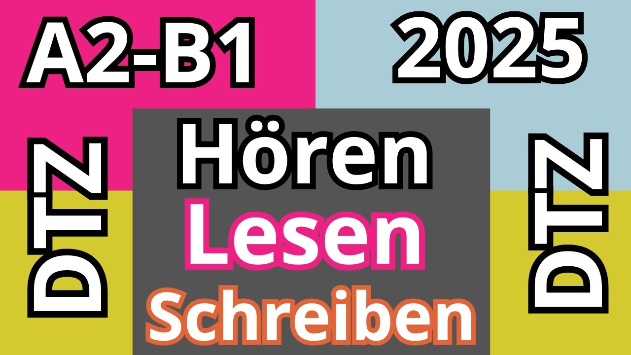 B1 Hören, Lesen & Schreiben DTZ 2025 Modelltest (2) Mit Lösungen & Erklärungen