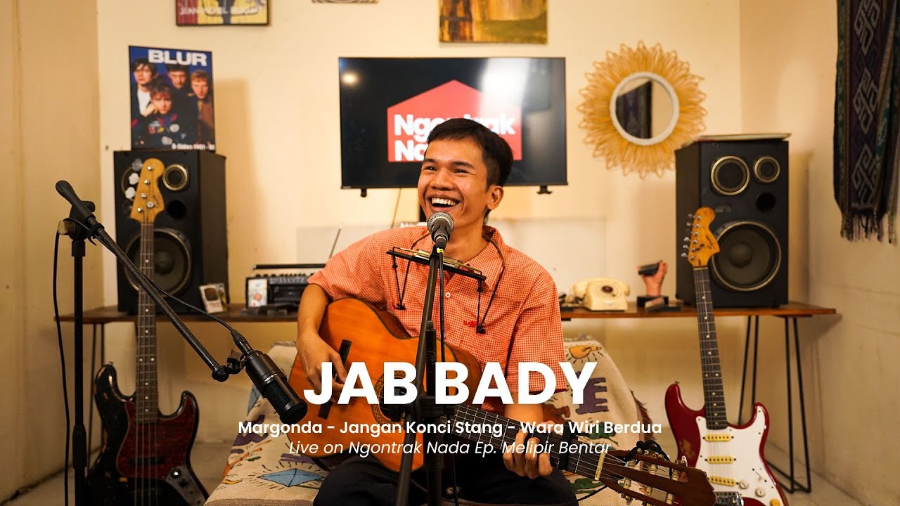 Jab Bady | Live on Ngontrak Nada Ep. Melipir Bentar (Full Session)