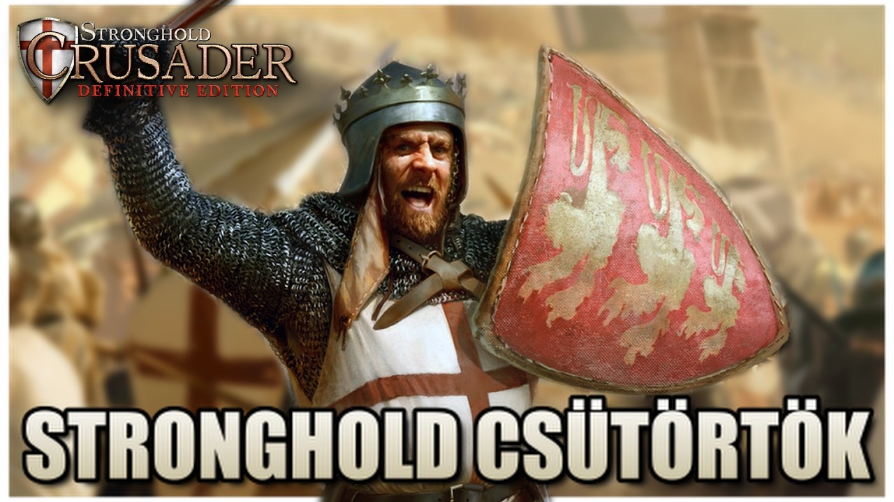 Stronghold Crusader DE – rövid stream + új videó !dc