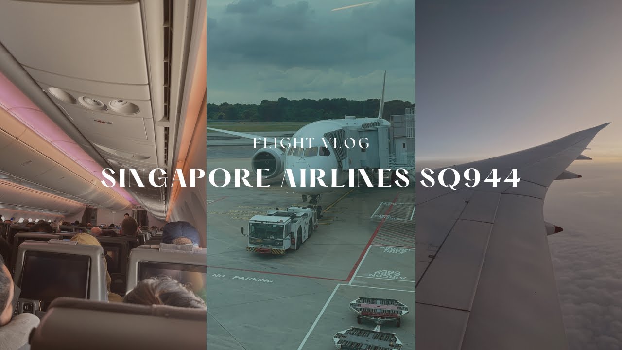 Singapore Airlines flight vlog | SQ944 SIN-DPS | Singapore to Bali Denpasar