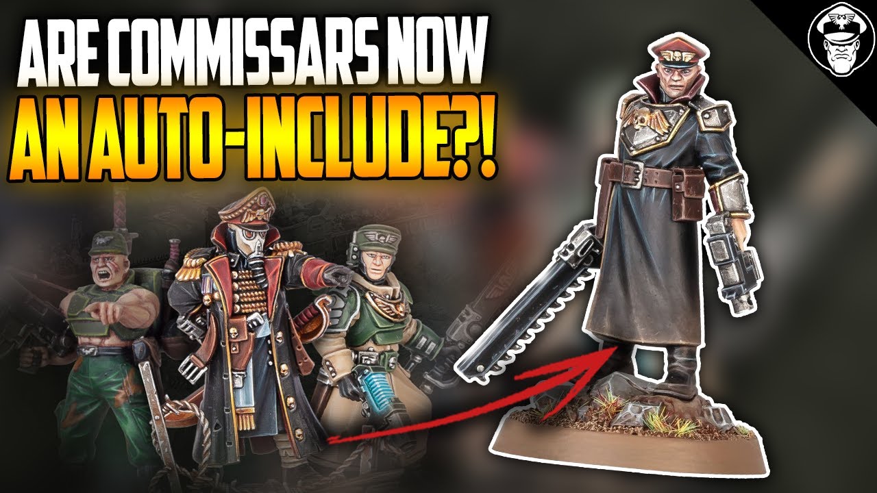 Did Commissars Just Become an AUTO INCLUDE!? | Astra Militarum | Warhammer 40,000