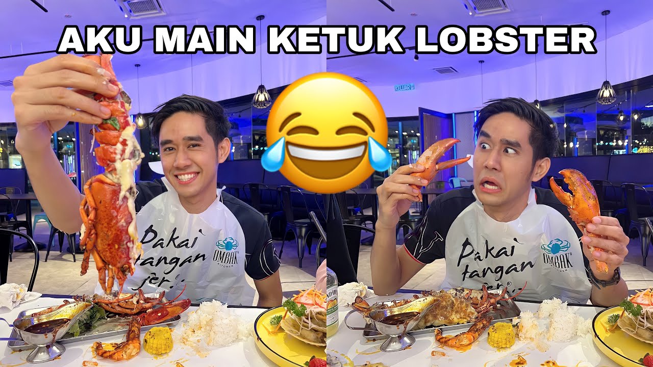 AKU MAIN KETUK LOBSTER 😂 BESAR GILA LOBSTER 😱 OMBAK KITCHEN 😍