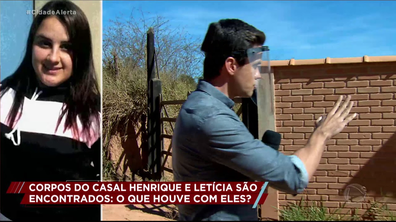 Caso Henrique e Letícia: corpos do casal são encontrados