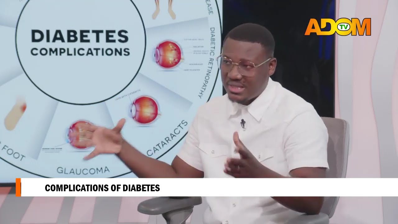 Complications of diabetes -  Nkwa Hia on Adom TV (20-02-26)