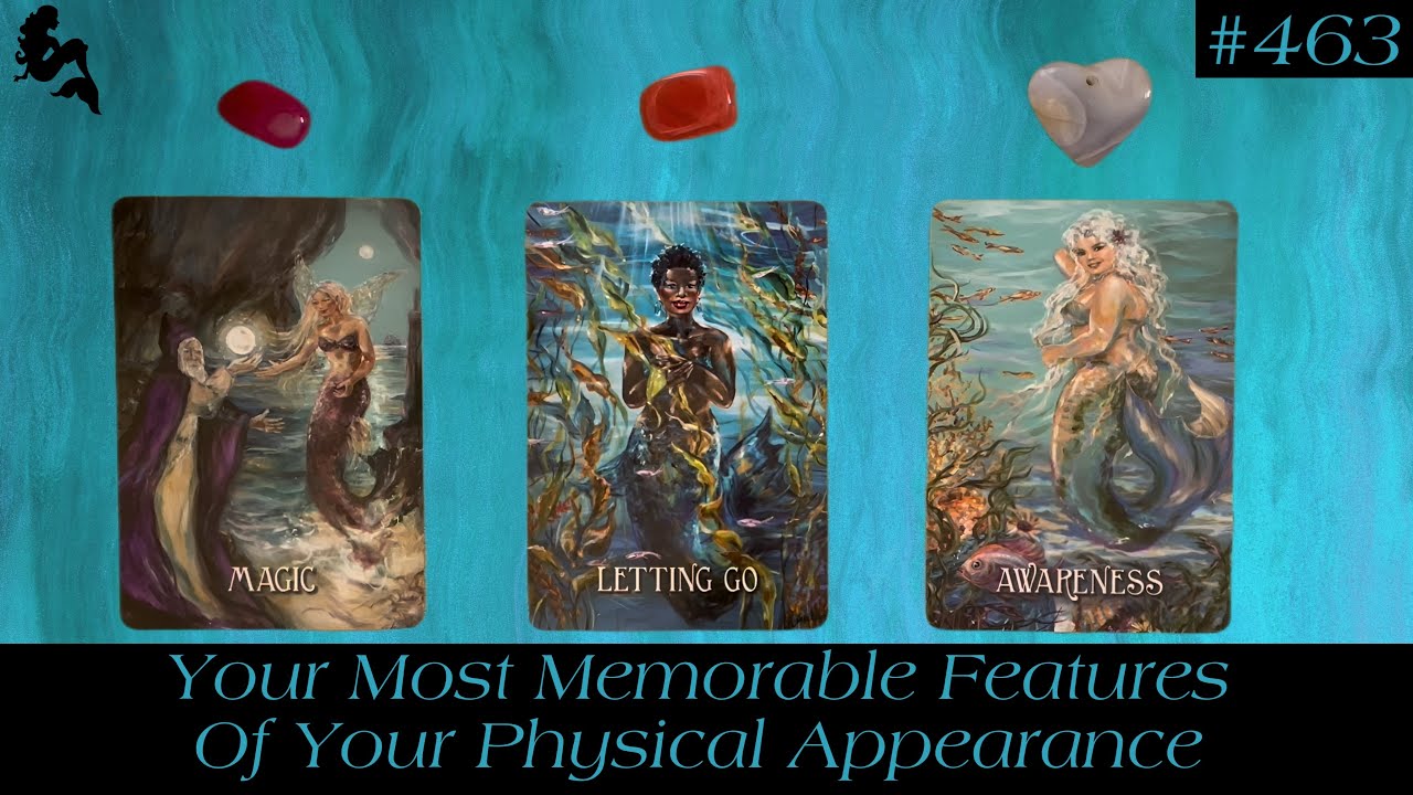 Your Most Memorable Features Of Your Physical Appearance😚💅🏼✨- Timeless Pick A Card Tarot Reading