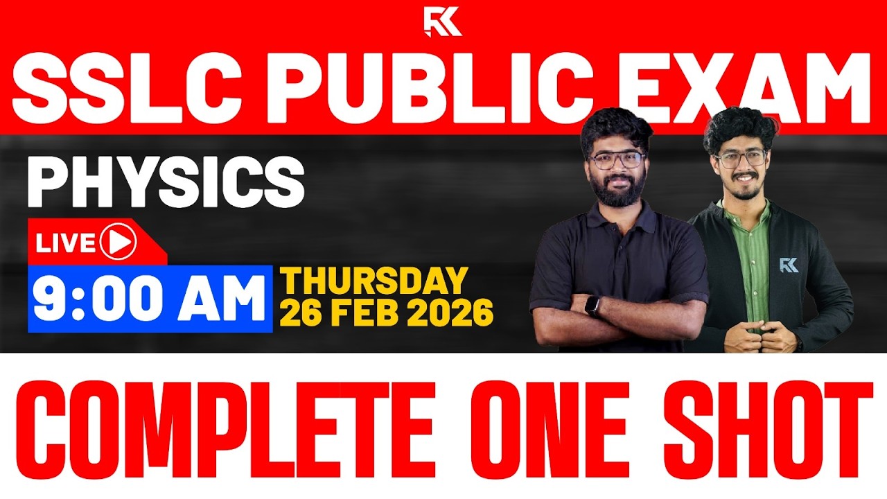 SSLC Physics Complete Chapters in One Shot | Full Chapter Revision | RK Nex