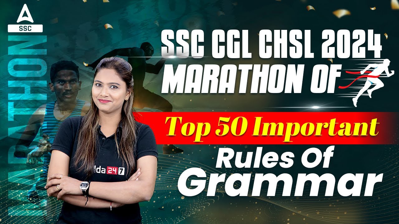 SSC CGL/ CHSL 2024 English Marathon | Top 50 Important Rules of Grammar By Pratibha Mam