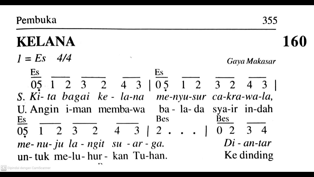 KELANA - Madah Bakti No. 160 - Lagu Pembukaan - Lagu Rohani Katolik - Cipt. Paul Widyawan