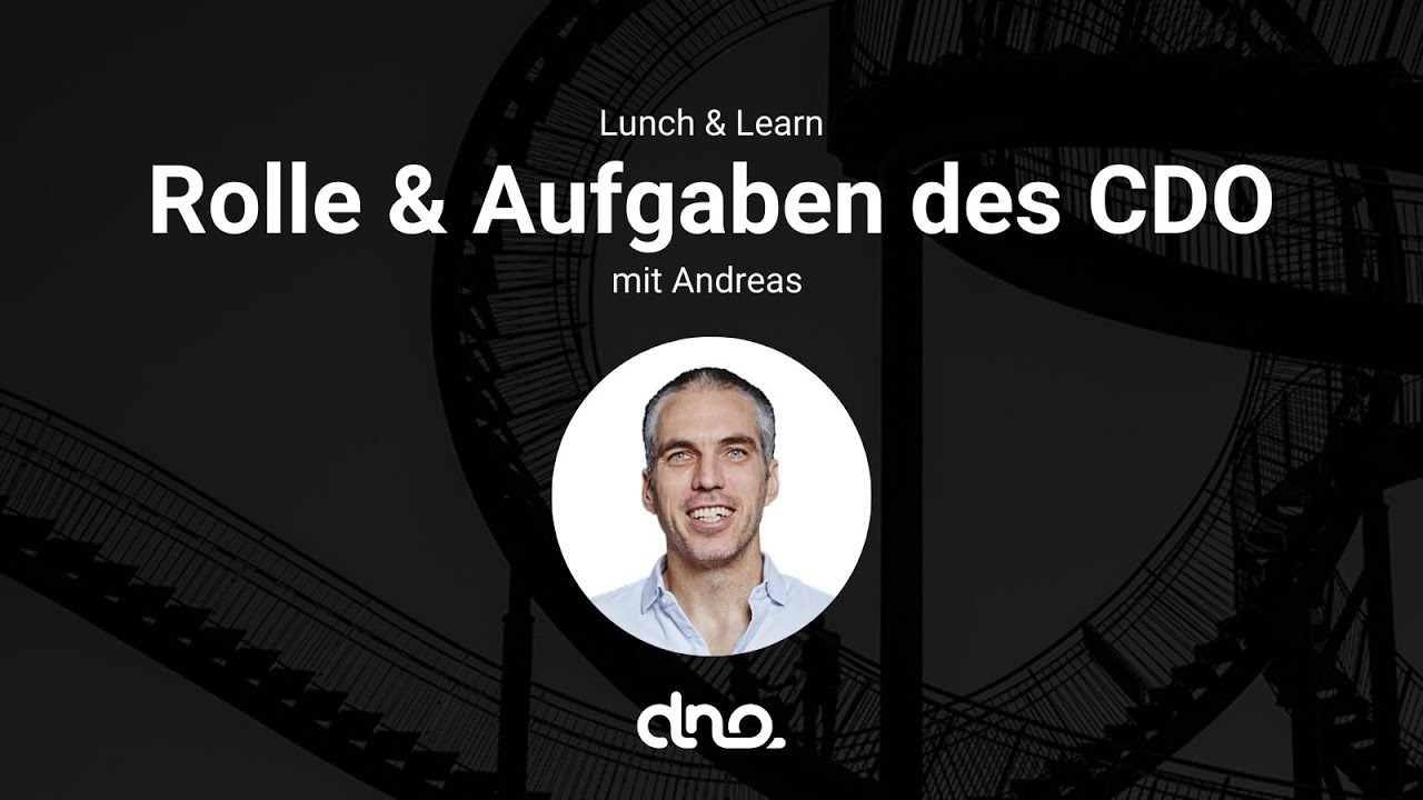 Rolle und Aufgaben des Chief Digital Officers (CDO)