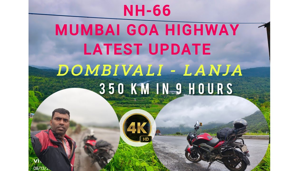 VLOG -66 | NH-66 Mumbai-Goa Highway Latest Update | Dombivali to Lanja #mumbaigoahighway #nh66 