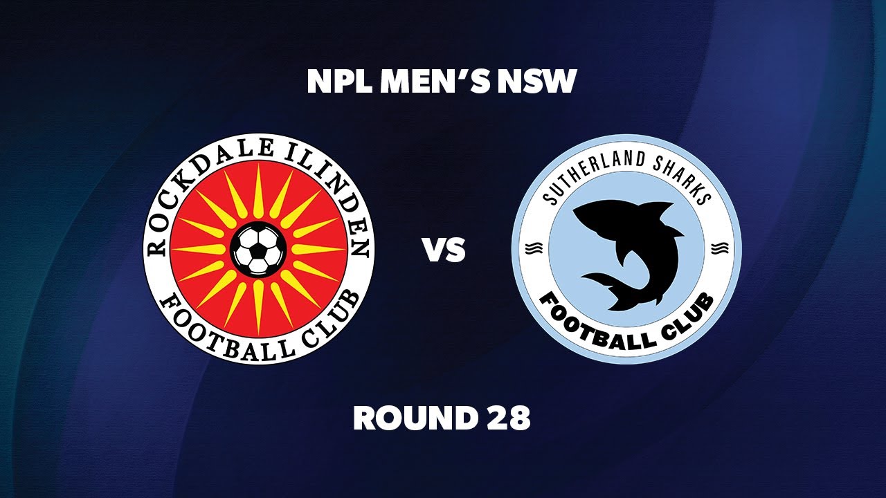 NPL Men’s NSW Round 28: Rockdale Ilinden FC v Sutherland Sharks FC