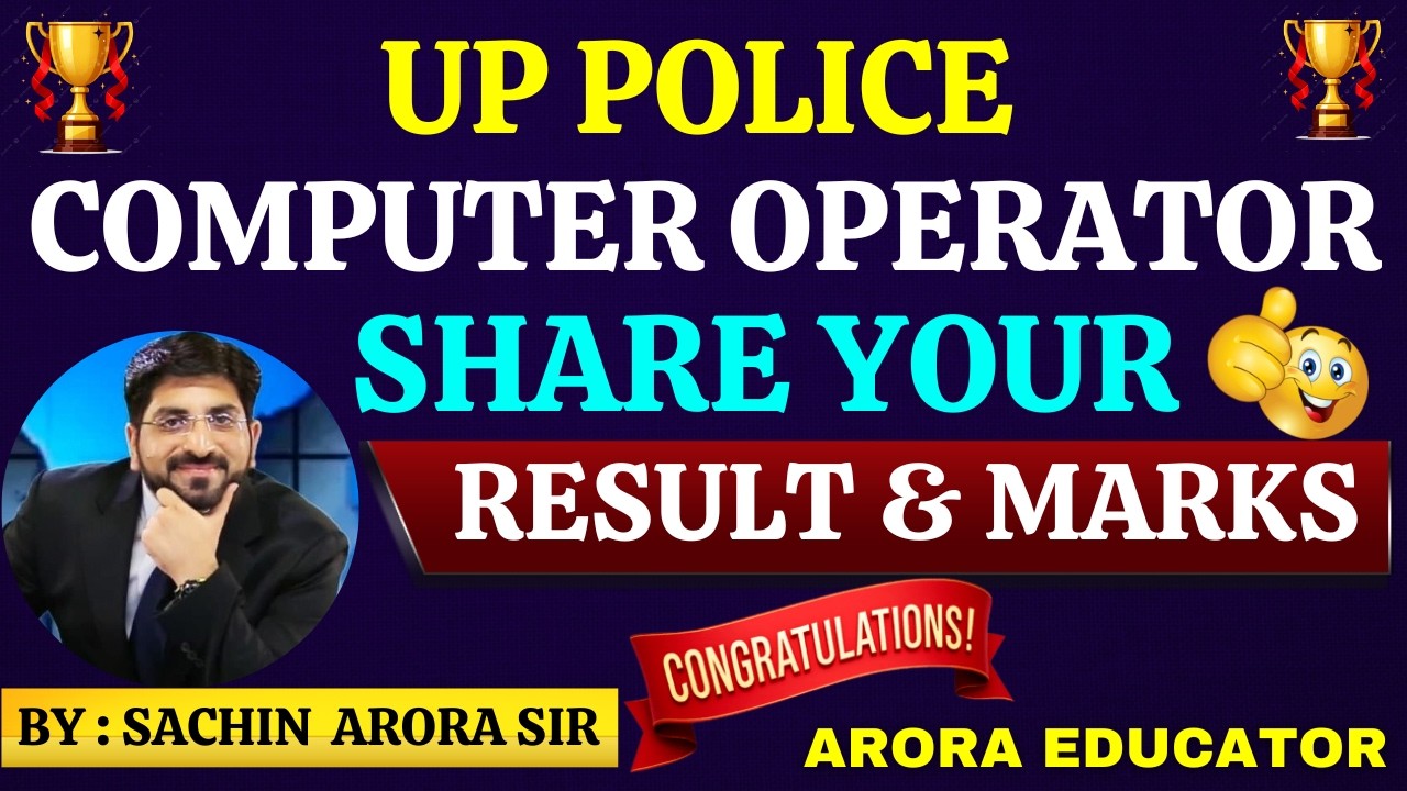UP Police Computer Operator Result🎯| Share Your Score | Arora Educator | #uppolicecomputeroperator |