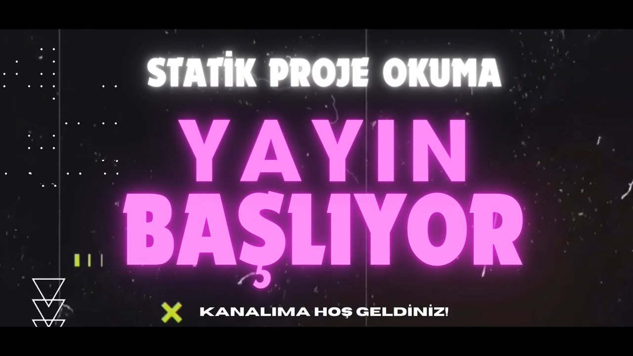 STATİK PROJE OKUMA - 1 ( iSİMLENDİRME )