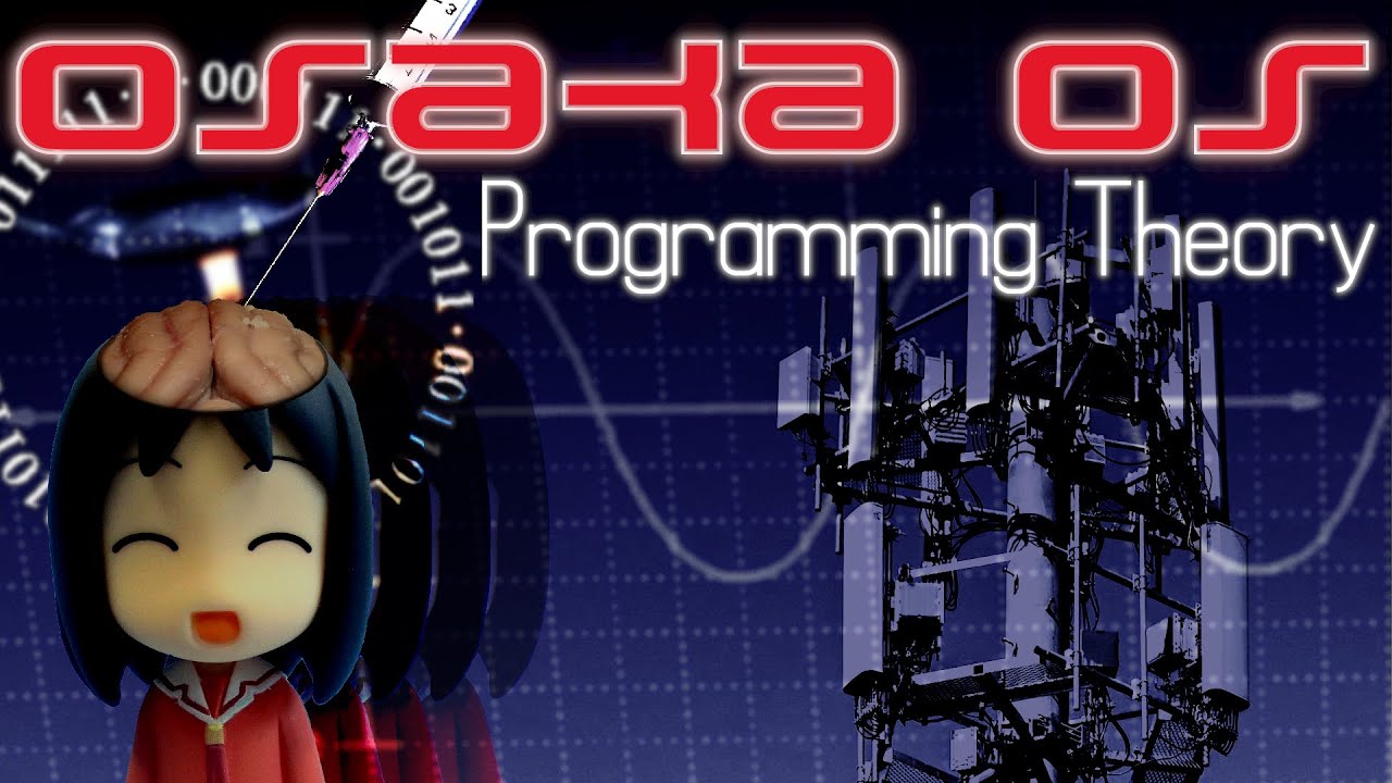 osakaOS - Programming Theory