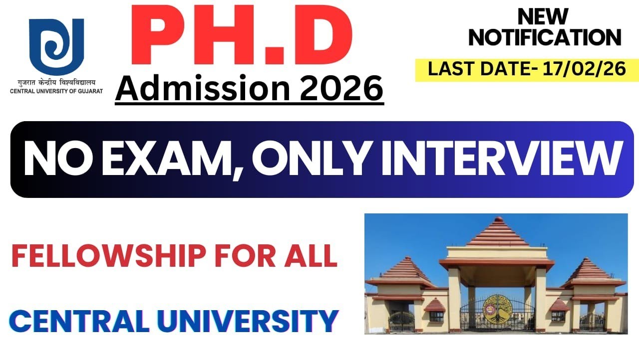 New PhD Admission 2026 | Central University |Multiple subject | Fellowship Available