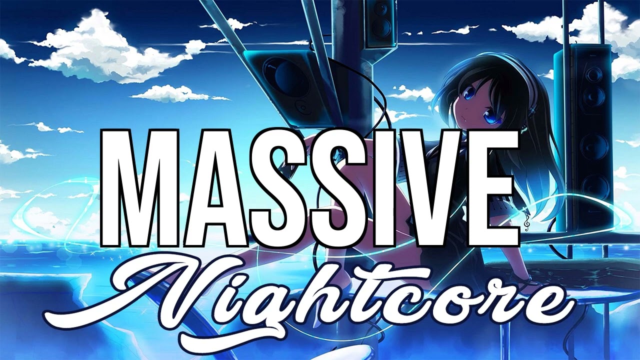 (Nightcore) Drake - Massive