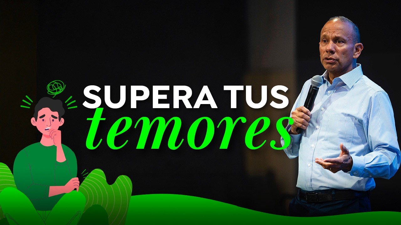 SUPERA TUS TEMORES Y ANSIEDAD! Sixto Porras predica sobre c&oacute;mo sanar el dolor del pasado