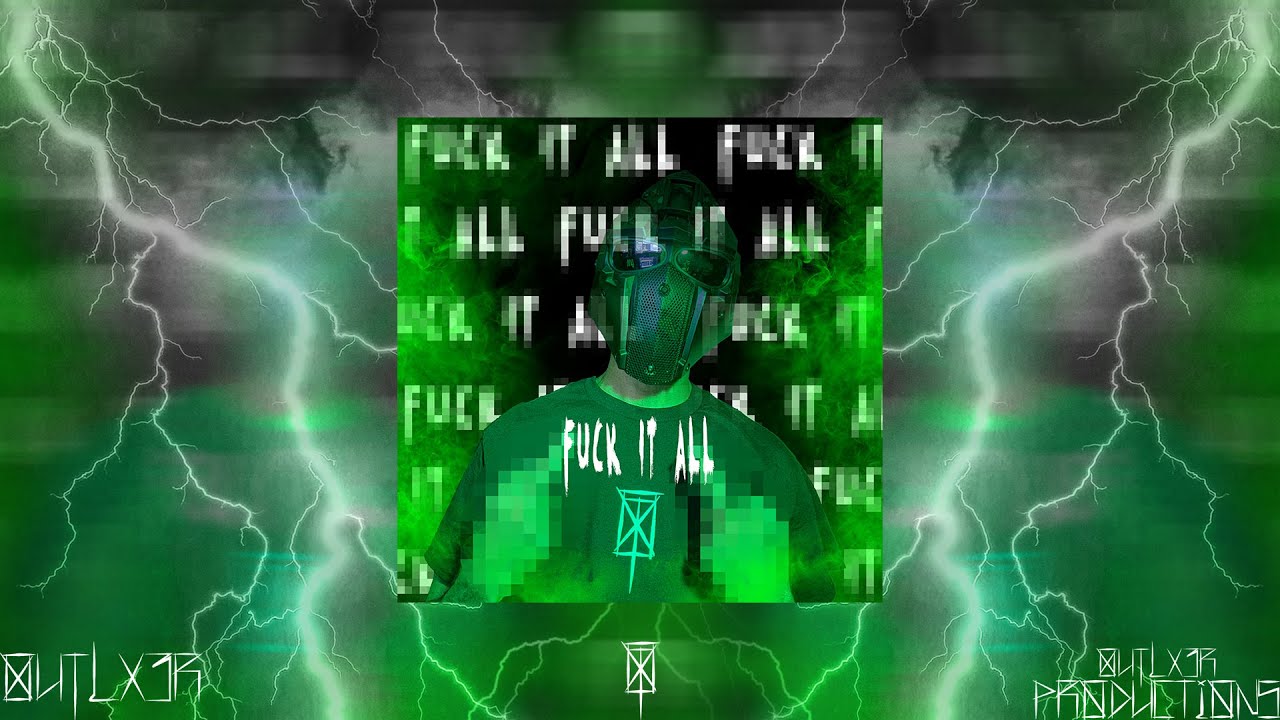 F*** IT ALL (LAST LAUGH)  - OUTLXER - New Music 2024 - Phonk - EDM - Hardstyle - фонк