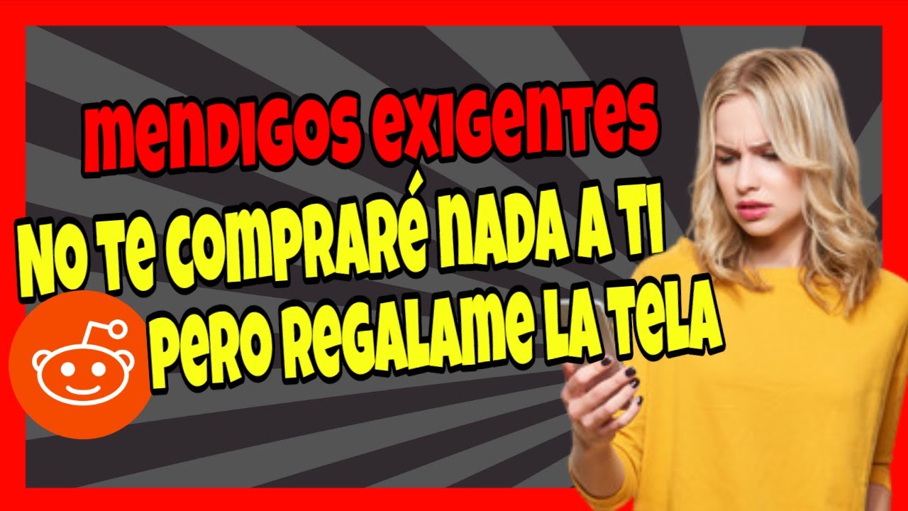 Mendigos exigentes Reddit espa&ntilde;ol 2 El colch&oacute;n regalado sigue siendo caro....