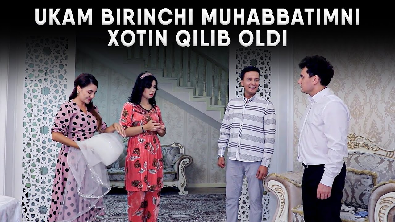 UKAM BIRINCHI MUHABBATIMNI XOTIN QILIB OLDI