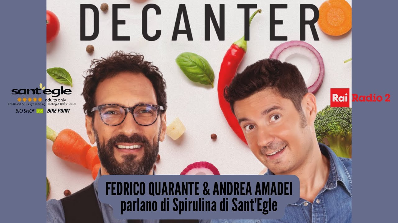 Federico Quaranta parla con Erika Mugnai di Spirulina a Decanter su Rai Radio 2