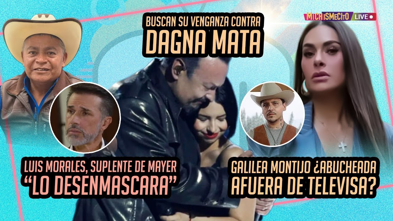 Buscan su venganza contra Dagna Mata / MICHISMECITO
