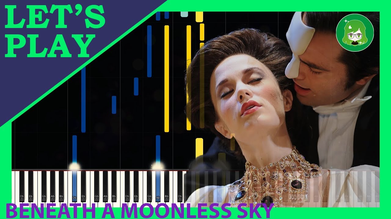 Beneath a Moonless Sky from Love Never Dies [Piano Tutorial]