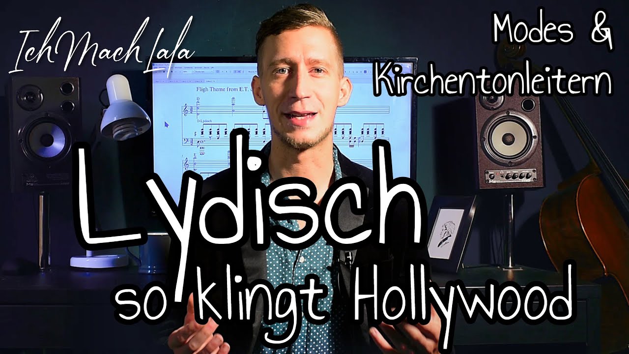 Lydisch - der Sound von Hollywood: Modes, Skalen & Kirchtentonleitern in der Musiktheorie