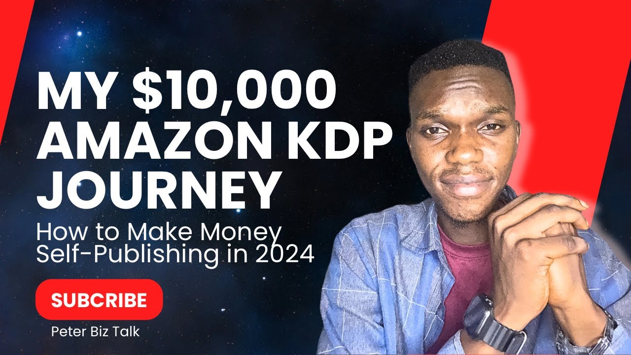 My $10K Amazon KDP Journey | How to Make Money Self-Publishing in 2024