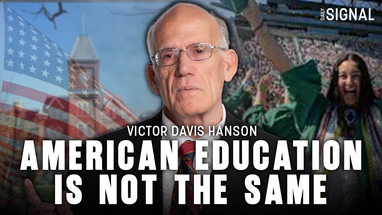 Victor Davis Hanson: Why America's Universities Are Falling Apart