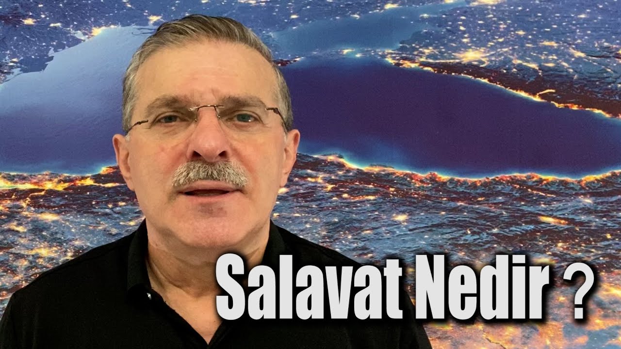 Salavat Nedir ? - Dr. Cemal Külünkoğlu