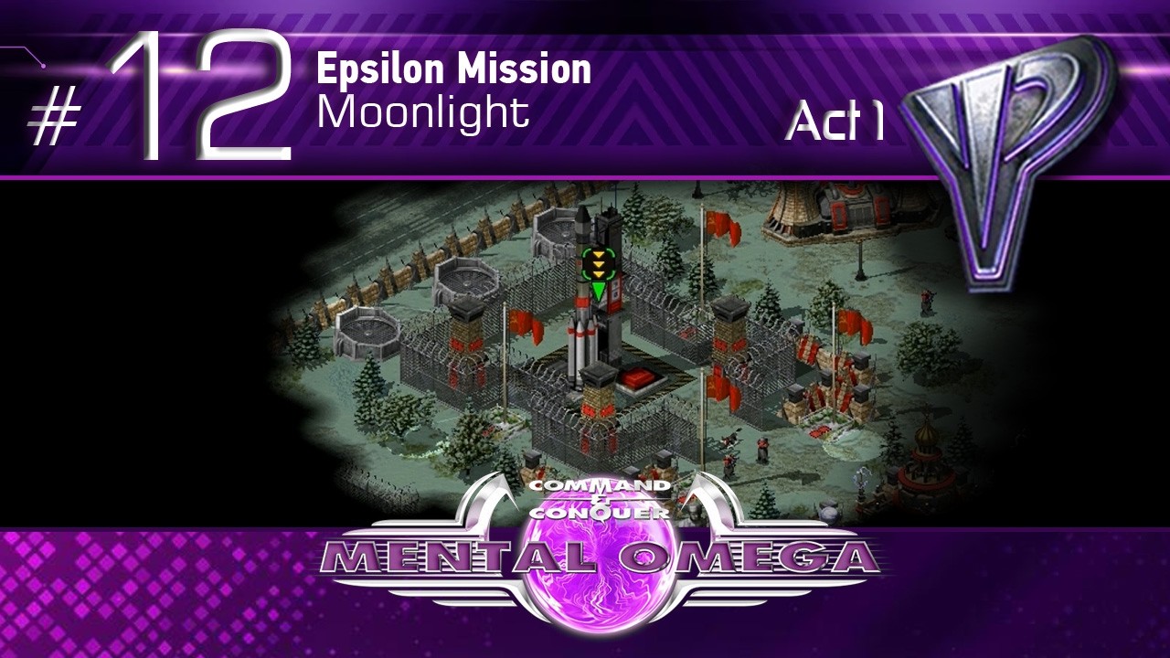 Mental Omega - Epsilon Mission 12 (Moonlight) // Mental