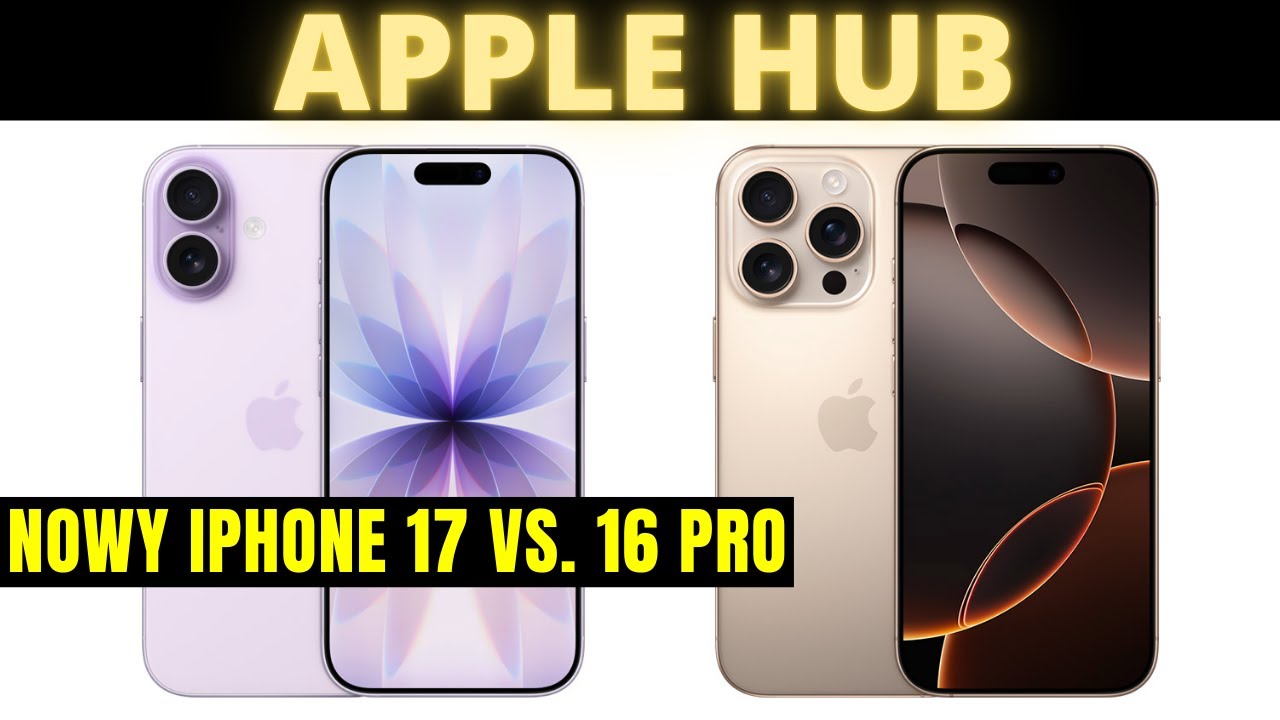 NOWY iPHONE 17 vs. iPHONE 16 PRO | APPLE HUB