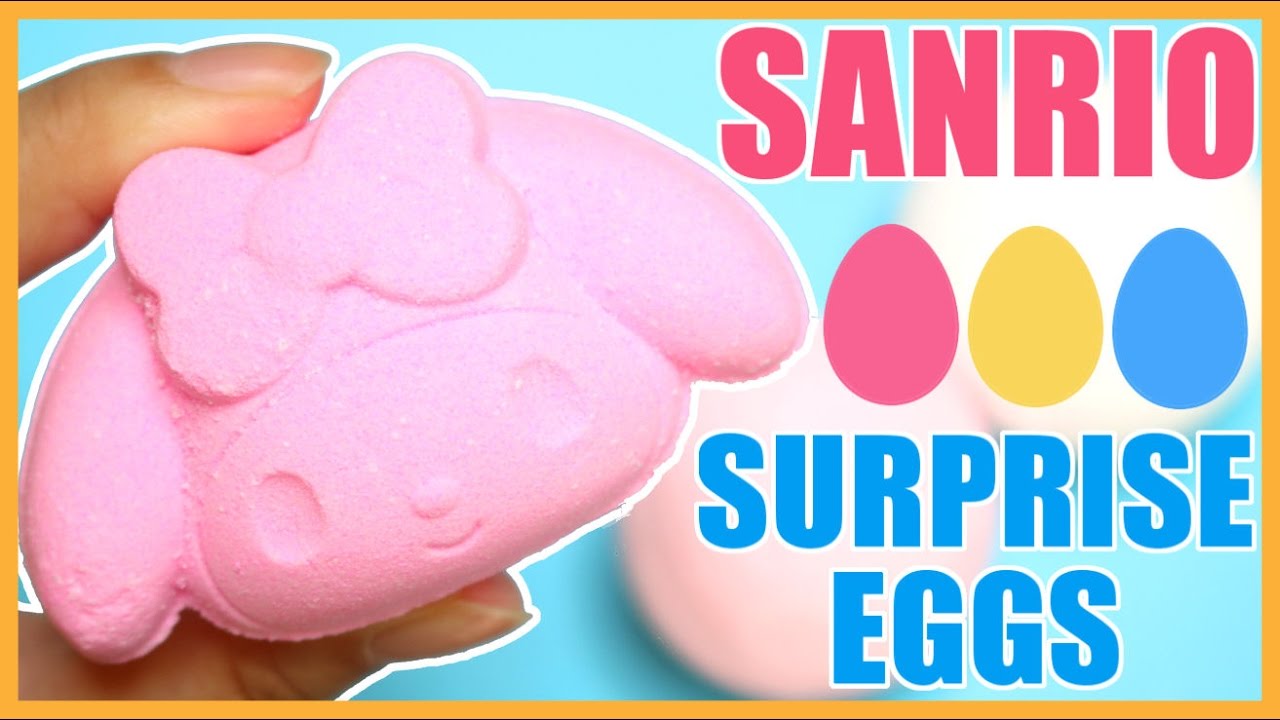 Sanrio Bath Bomb Surprise Eggs! My Melody Hello Kitty Gudetama Pom Pom Purin