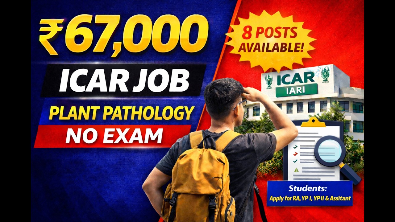 ICAR IARI RA, YP-II & Lab Assistant Vacancy 2026 | ₹67,000 Salary | No Exam