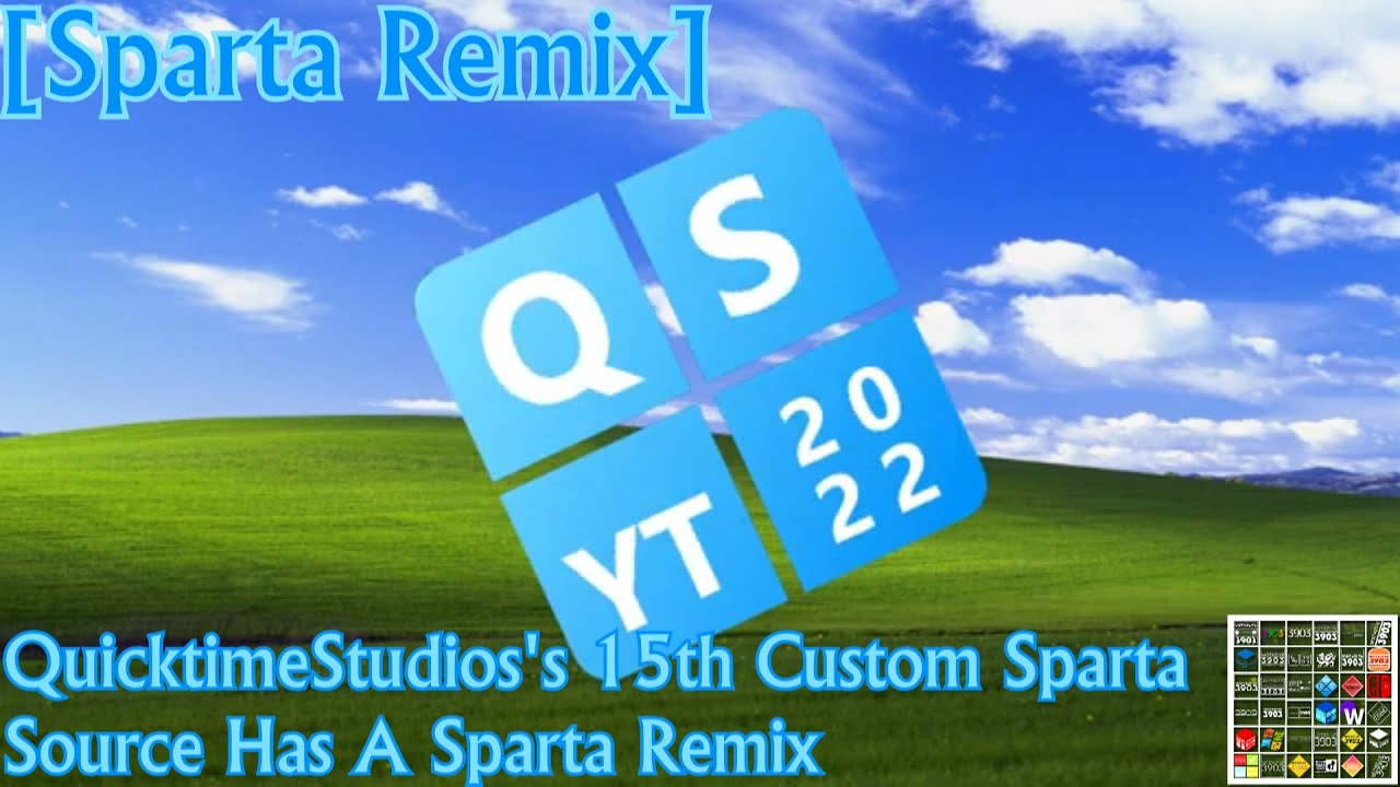 [Sparta Remix] QuicktimeStudios's 15th Custom Sparta Source Has A Sparta Remix
