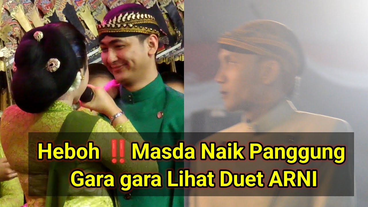 Heboh ‼️Masda Naik Panggung Gara gara Lihat Duet ARNI 