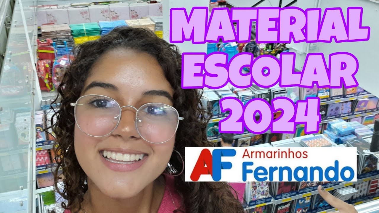 MATERIAL ESCOLAR 2024 NO ARMARINHOS FERNANDO DA 25 DE MARÇO