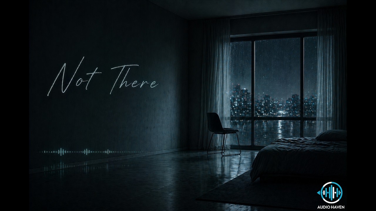 Not There | Modern Industrial-Alt Song About Emotional Absence - Audio Haven