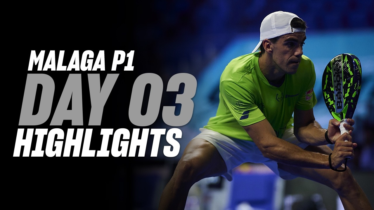 Malaga Premier Padel P1 🇪🇸🎾: Day 3 - Men's Highlights