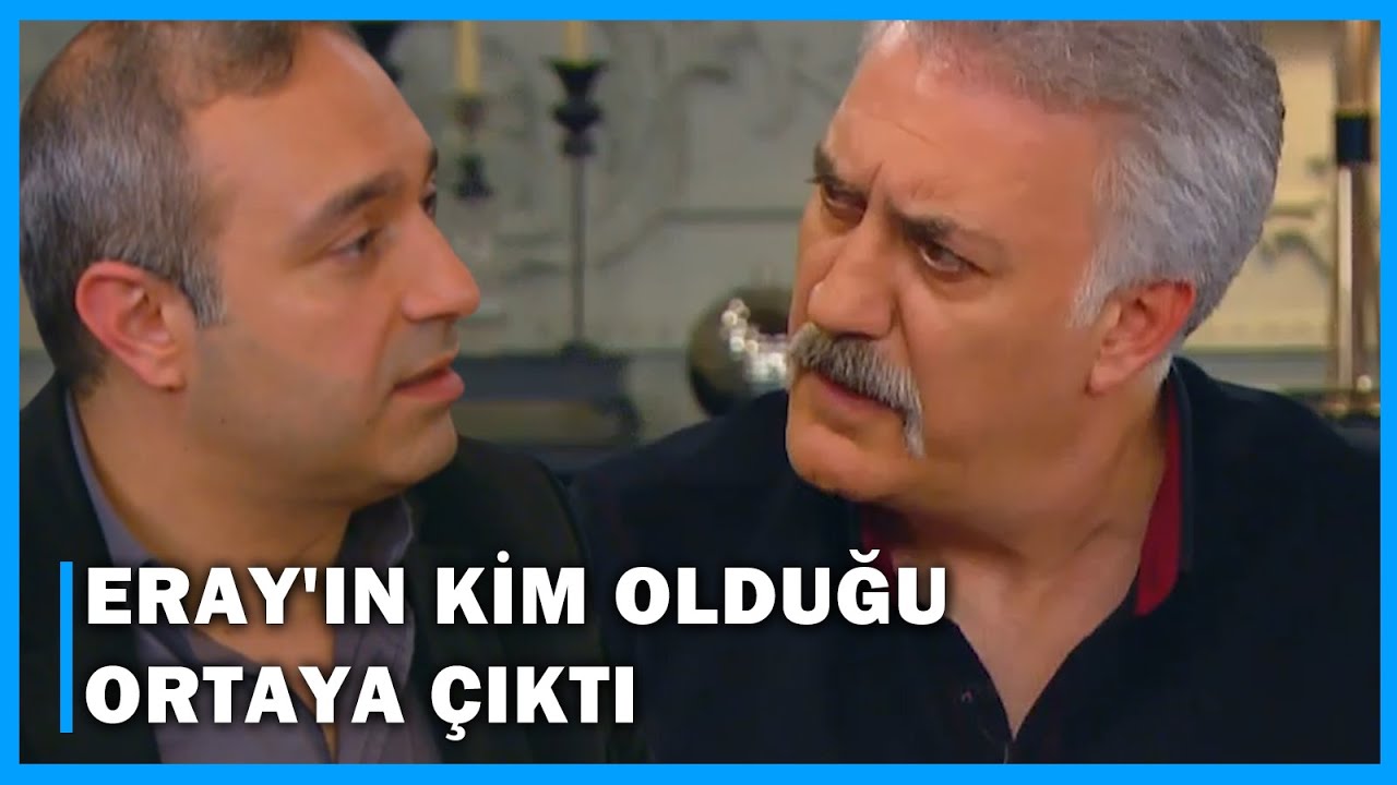 Eray'ın Kim Olduğu Ortaya Çıktı! - Çocuklar Duymasın 55.Bölüm