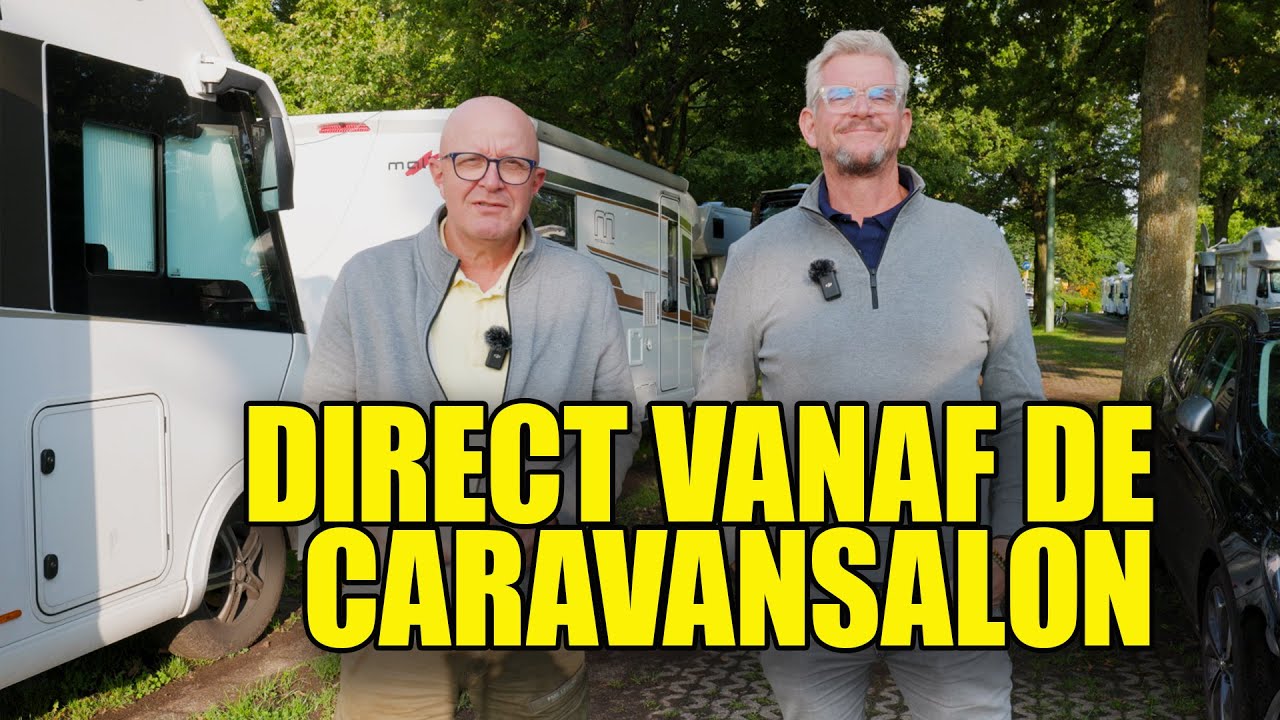 DIRECT VANAF DE CARAVANSALON! - Campingtrend Liveshow 2311