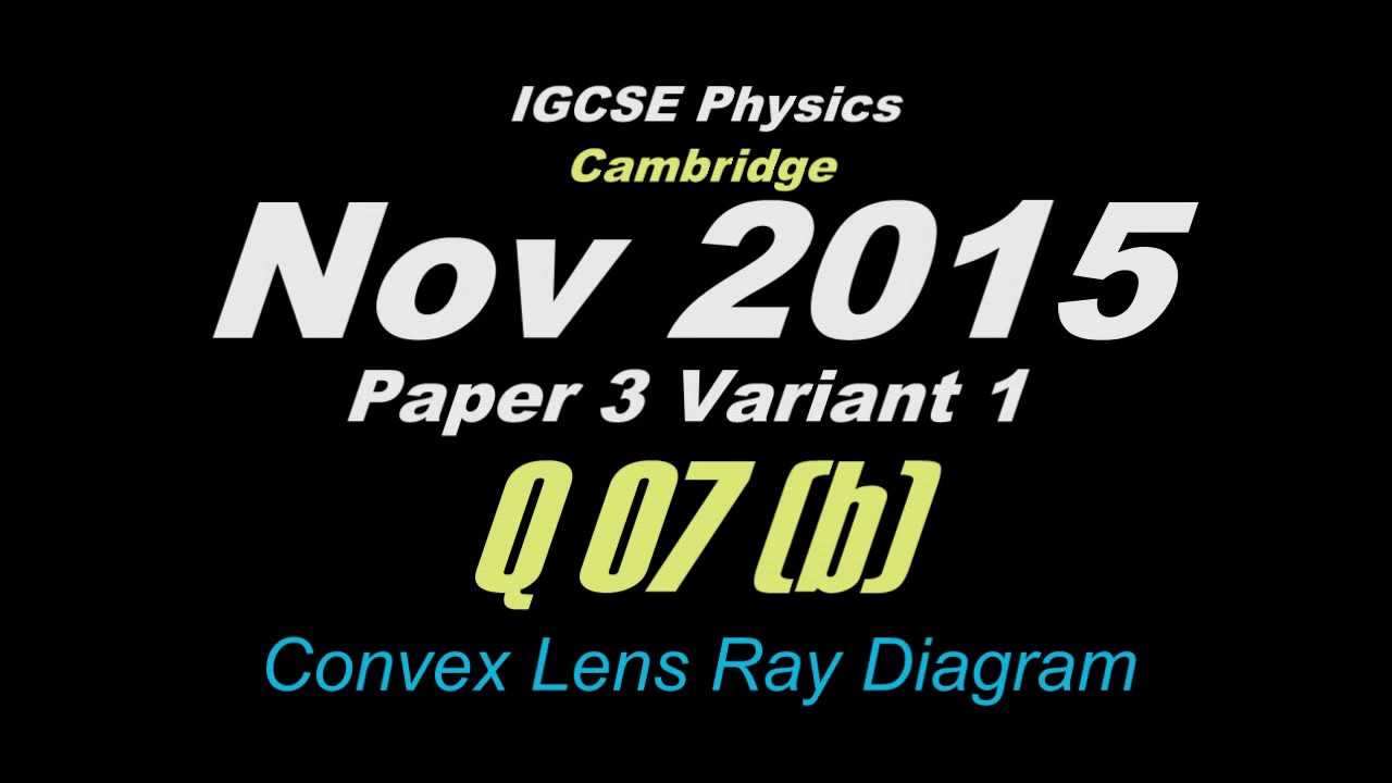 Oct/Nov 2015 Paper 3 Var 1 (Q 07 (b)) IGCSE Physics CIE