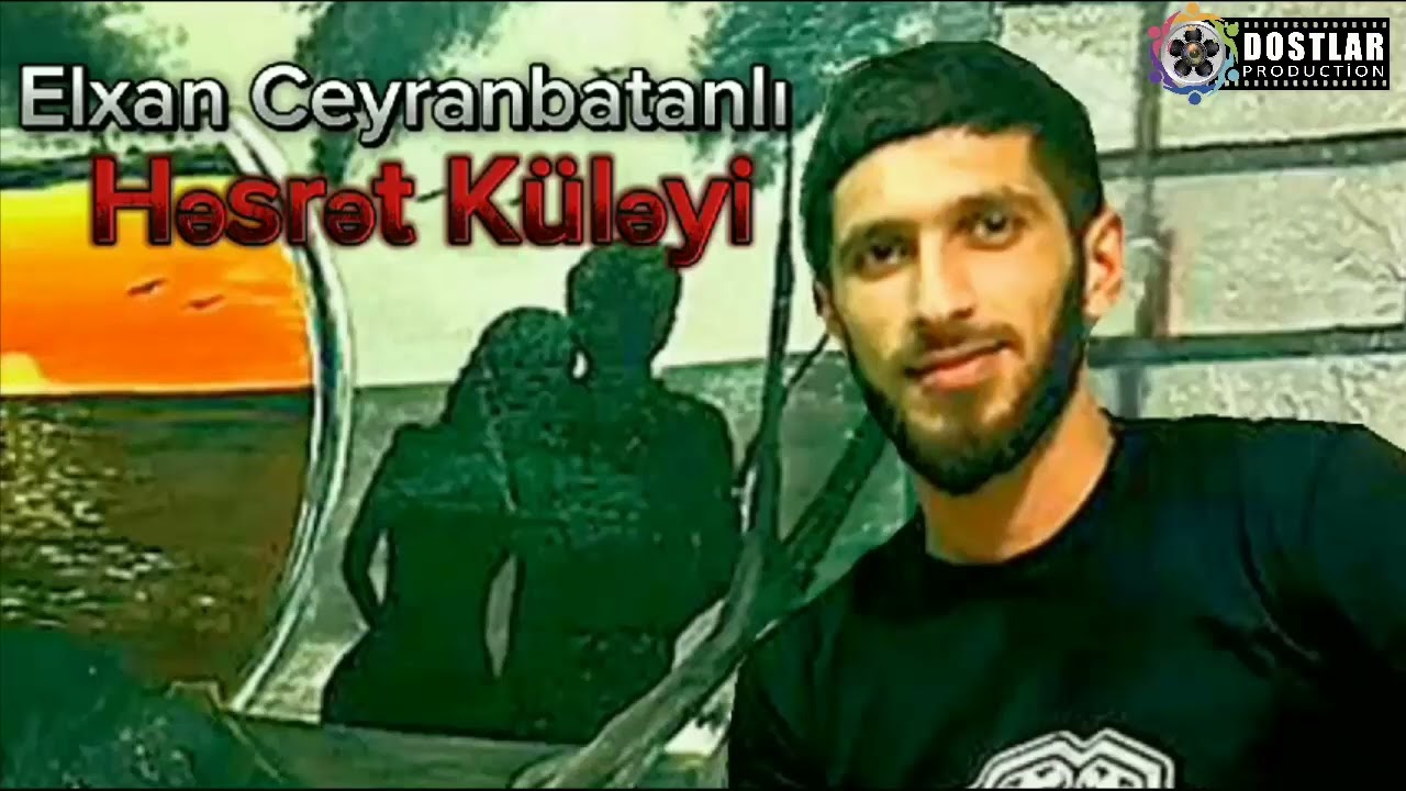 Elxan Ceyranbatanli - Həsrət Küləyi 2024