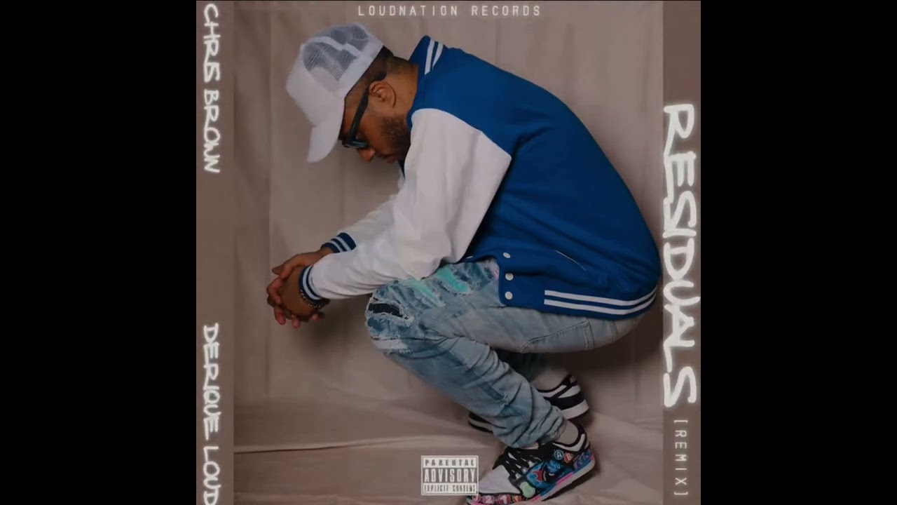 Chris Brown (Feat. Derique Loud) - Residuals (Remix)