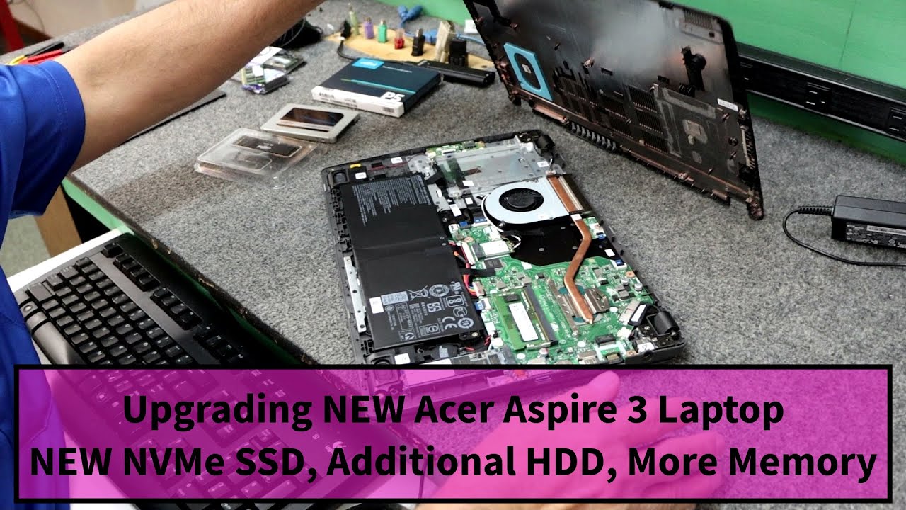 Обновление SSD для Acer Aspire 3, обновление памяти и дополнительный жесткий диск