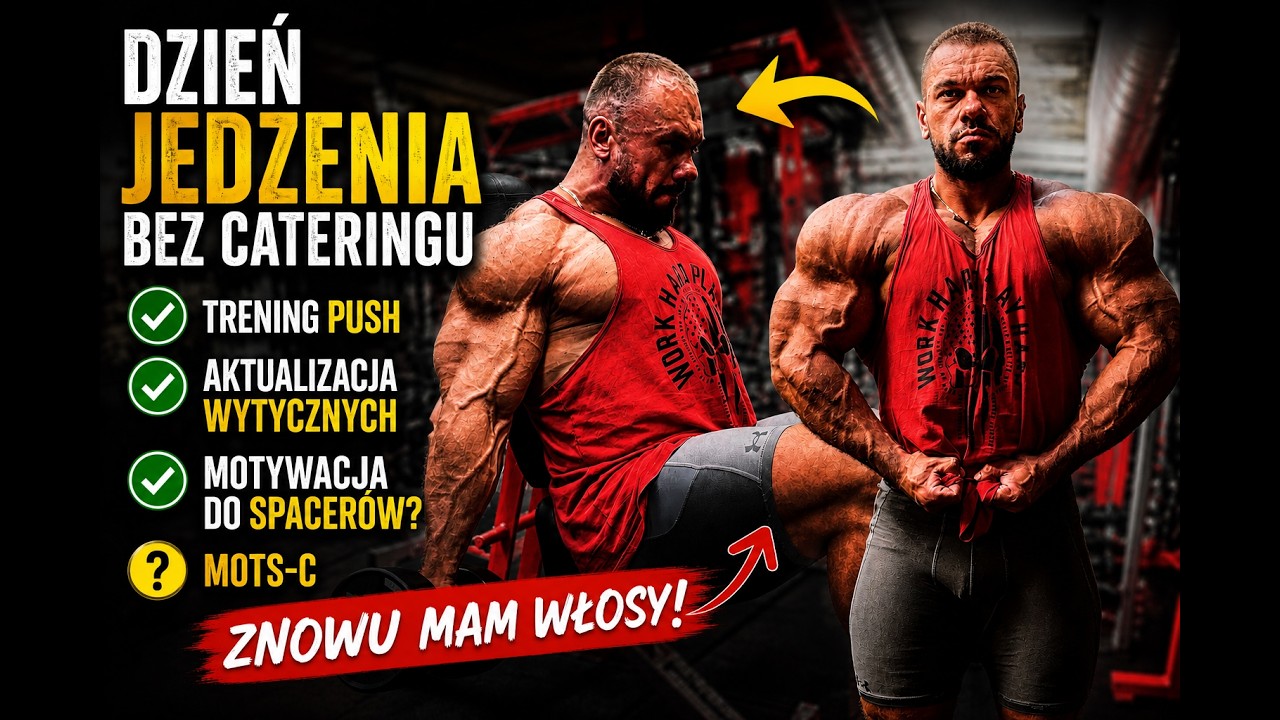 DZIEŃ JEDZENIA 3250KCAL BEZ CATERINGU I TRENING PUSH I CO NOWEGO W ŚRODKACH I MAM WŁOSY! (ZNOWU)