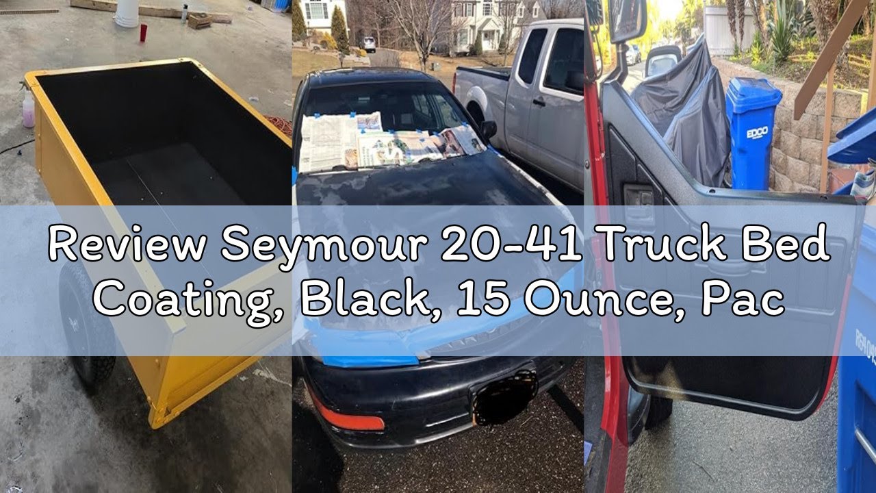 Review Seymour 20-41 Truck Bed Coating, Black, 15 Ounce, Packaging May Vary