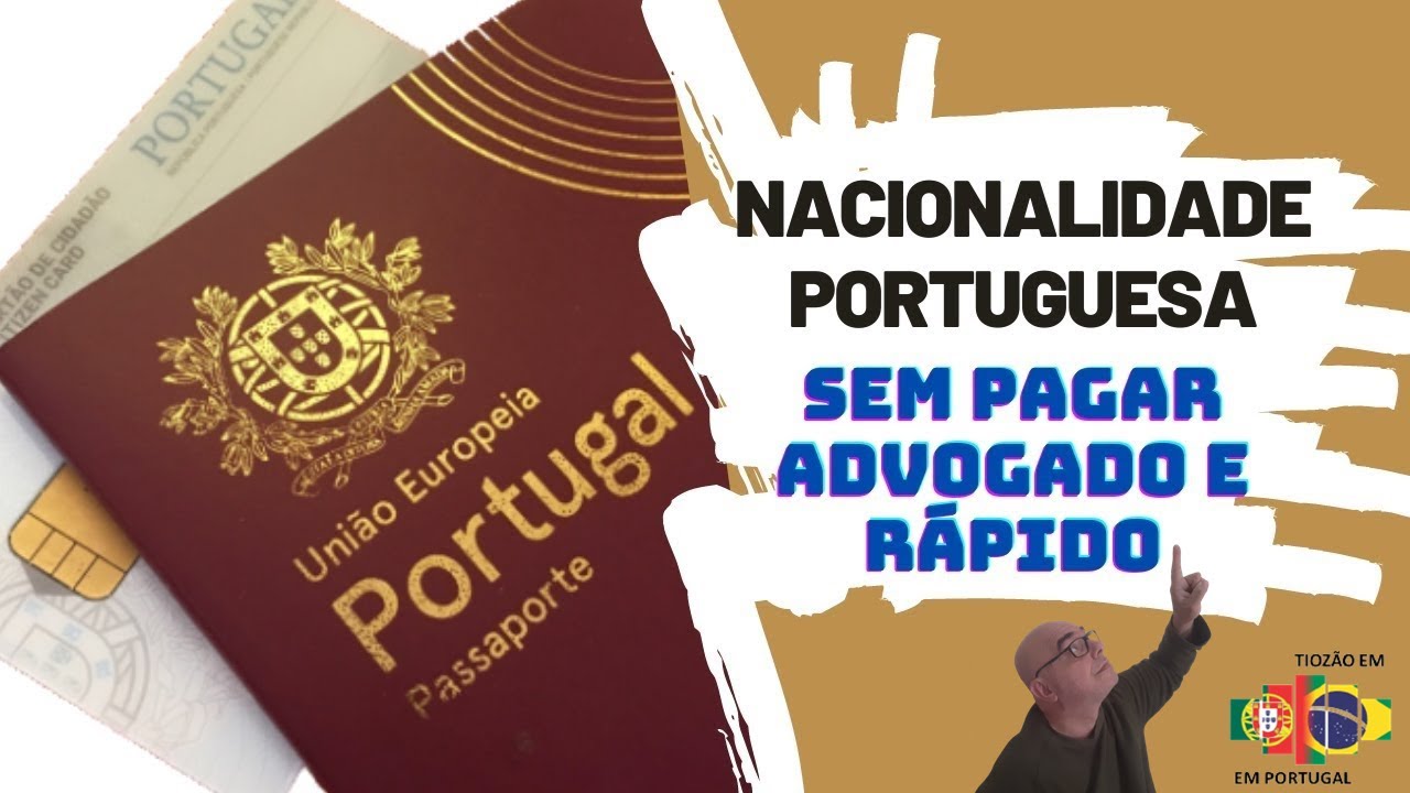Nacionalidade portuguesa sem pagar advogado e rápido !!