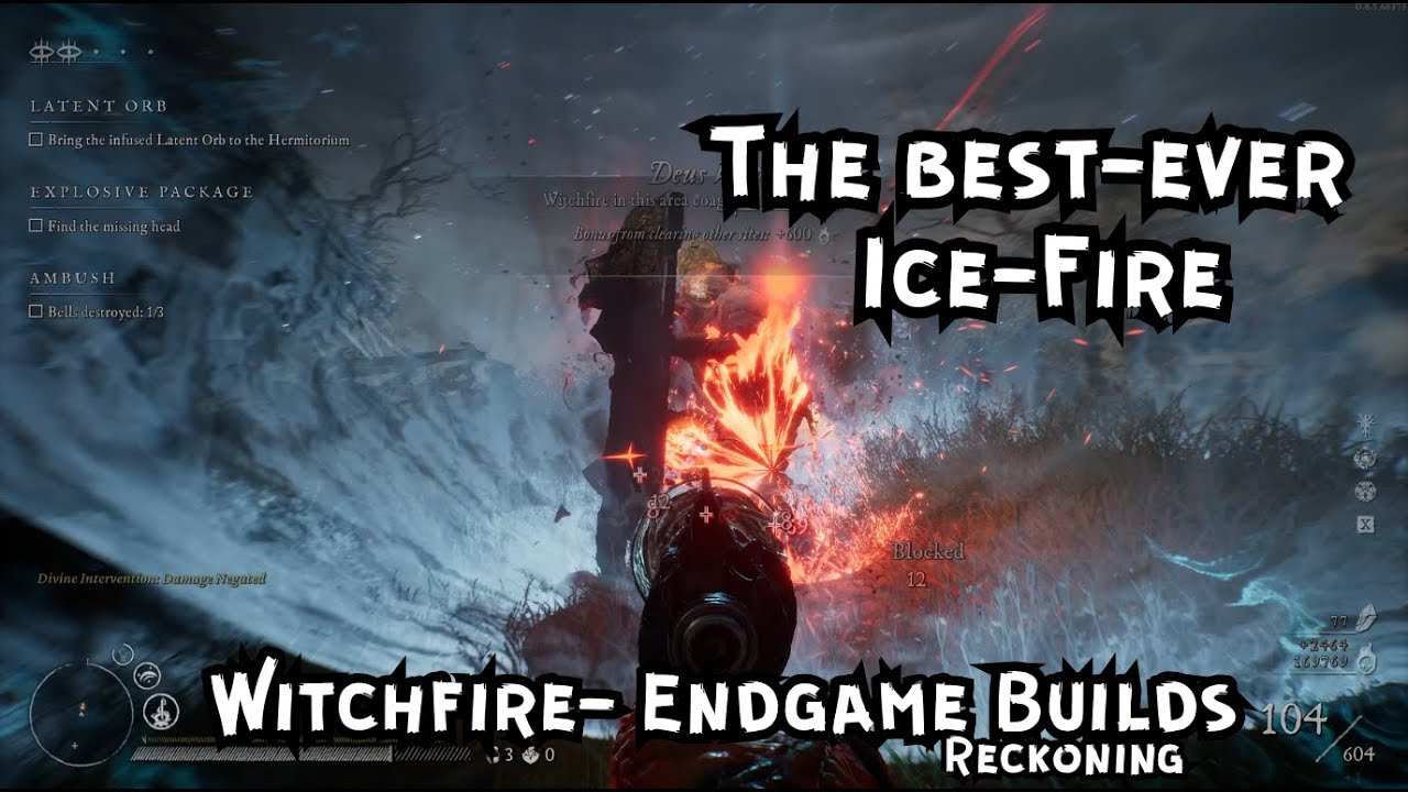 Witchfire Endgame Builds Reckoning The Best Ever Fire Ice